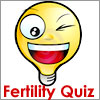 Fertility Quiz