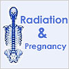 Radiation and Pregnancy